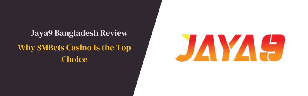 Jaya9 অনলাইন ক্যাসিনোর নতুন দিগন্ত